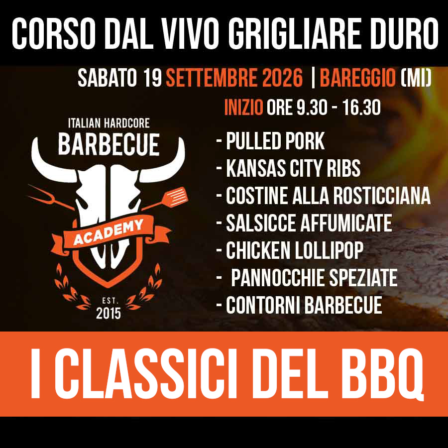 Settembre 2026 – Sabato 19 – I Classici del Barbecue