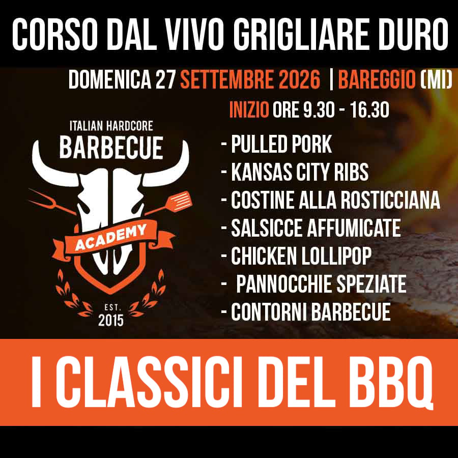 Settembre 2026 – Domenica 27 – I Classici del Barbecue